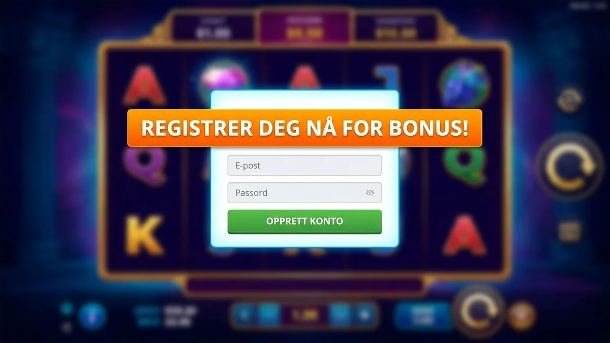 Registrer deg med bonus